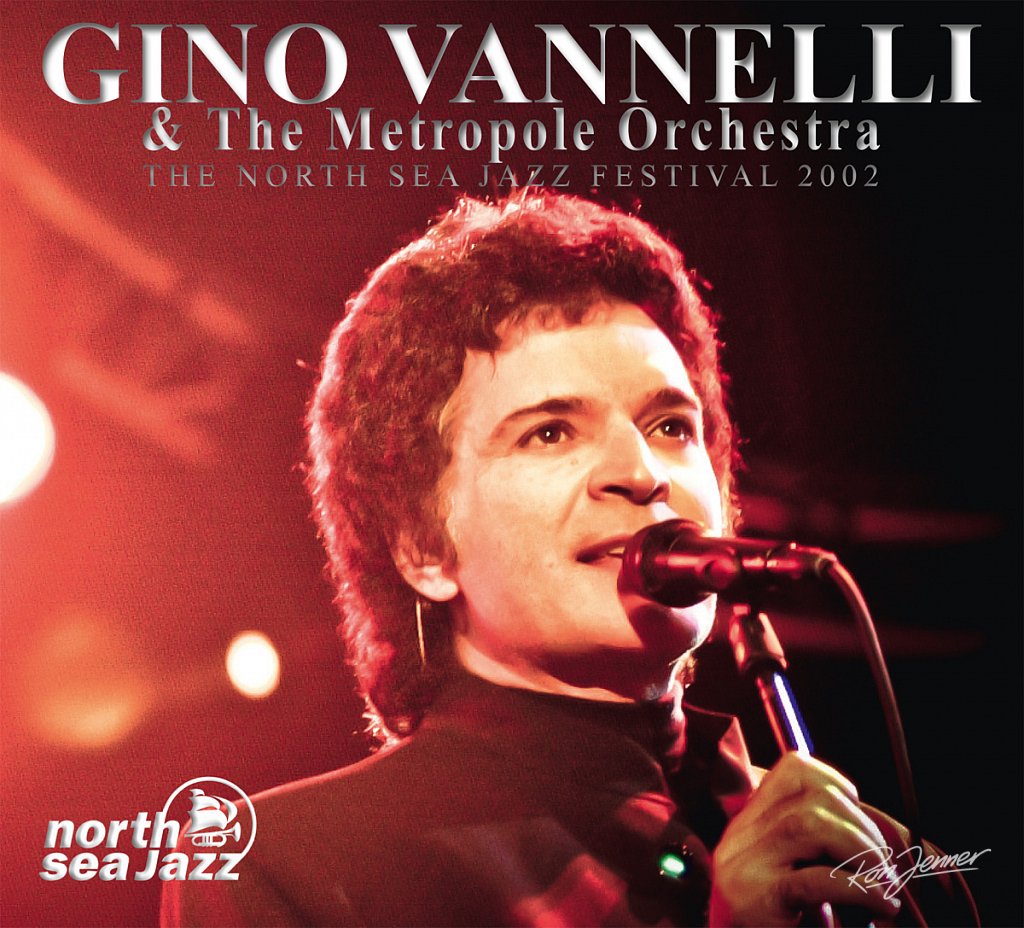 CD-Cover Gino Vannelli @North Sea Jazz-photo by Ron Jenner .com